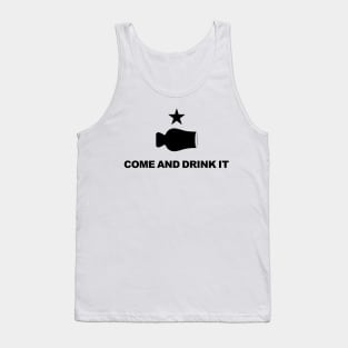 COME AND DRINK IT WHISKEY Tank Top